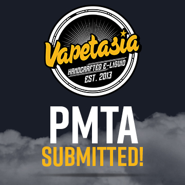 Vapetasia PMTA Submitted