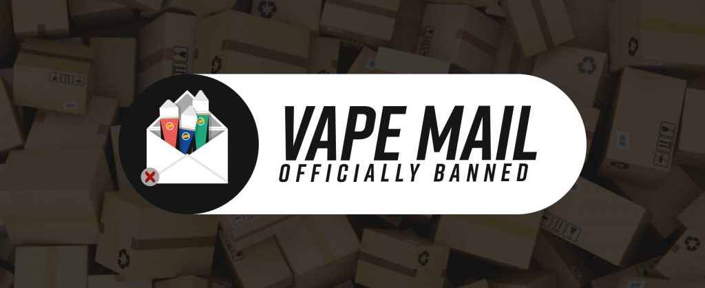 The Ban on Vape Mail
