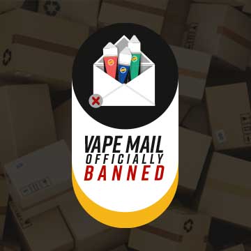 The Ban on Vape Mail